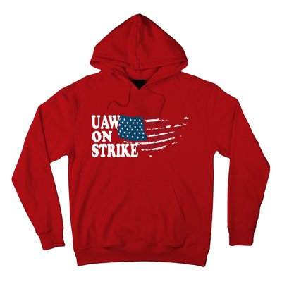 United Auto Workers Support | UAW On Strike Protest Hoodie