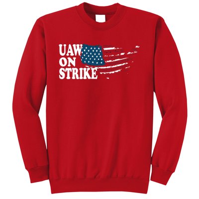 United Auto Workers Support | UAW On Strike Protest Sweatshirt