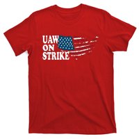 United Auto Workers Support | UAW On Strike Protest T-Shirt