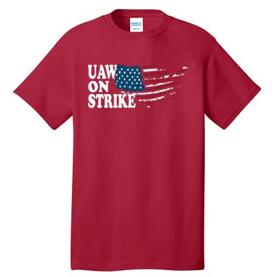 United Auto Workers Support | UAW On Strike Protest Tall T-Shirt