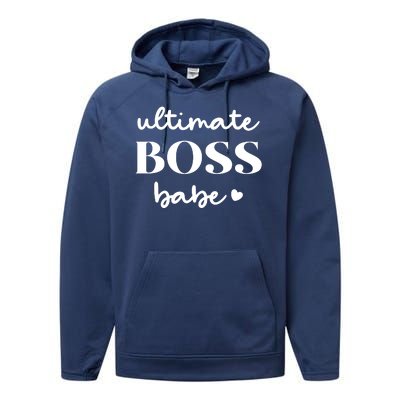 Ultimate Boss Babe Cute Gift Performance Fleece Hoodie