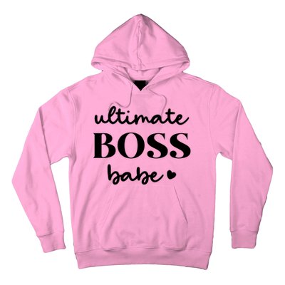 Ultimate Boss Babe Cute Gift Hoodie