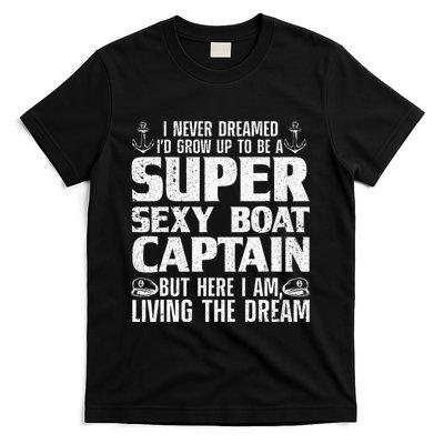 Unny Boat Captain For Women Boating Boat Captain T-Shirt