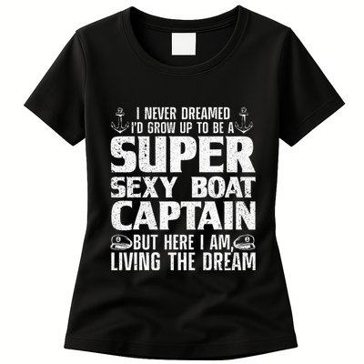 Unny Boat Captain For Women Boating Boat Captain Womens T-Shirt
