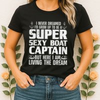 Unny Boat Captain For Women Boating Boat Captain Womens T-Shirt