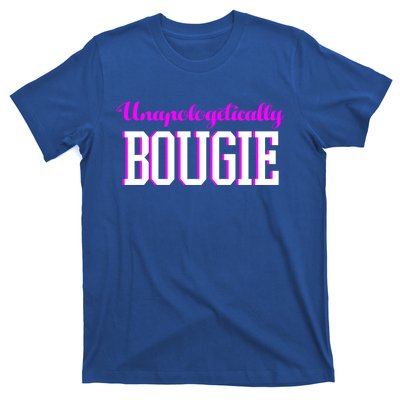 Unapologetically Bougie Dope Bae Proud Melanin Gift T-Shirt