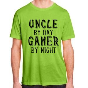 Uncle By Day Gamer By Night Nerd Geek Video Gamer Uncle Cool Gift Adult ChromaSoft Performance T-Shirt