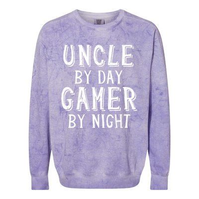 Uncle By Day Gamer By Night Nerd Geek Video Gamer Uncle Funny Gift Colorblast Crewneck Sweatshirt