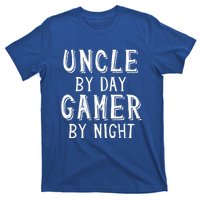 Uncle By Day Gamer By Night Nerd Geek Video Gamer Uncle Funny Gift T-Shirt