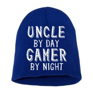 Uncle By Day Gamer By Night Nerd Geek Video Gamer Uncle Funny Gift Short Acrylic Beanie