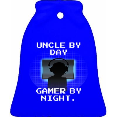 Uncle By Day Gamer By Night Gift Ceramic Bell Ornament