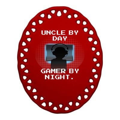 Uncle By Day Gamer By Night Gift Ceramic Oval Ornament