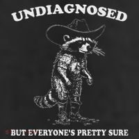 Undiagnosed But EveryoneS Pretty Sure 11oz C Handle Ceramic Mug