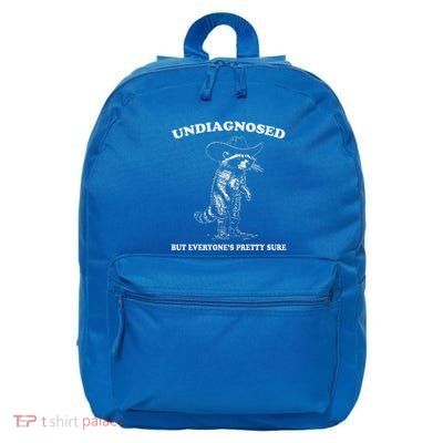 Undiagnosed But EveryoneS Pretty Sure 16 in Basic Backpack