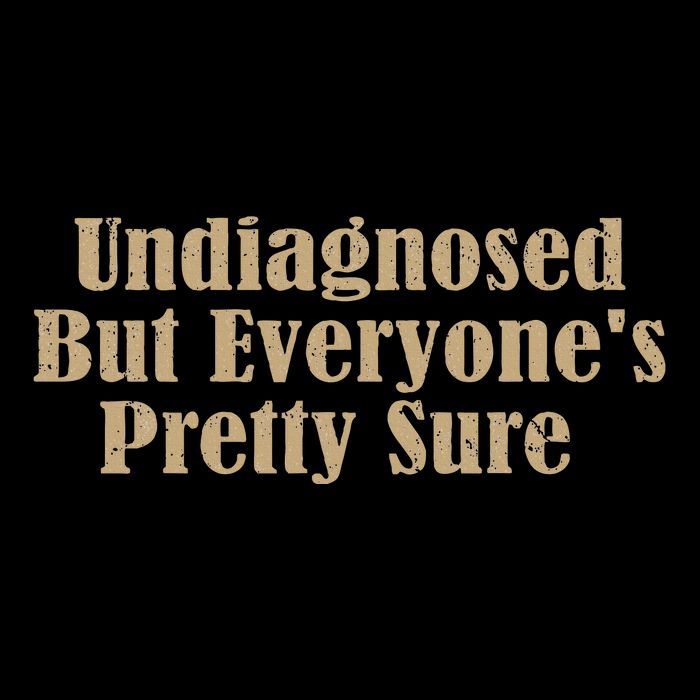 Undiagnosed But EveryoneS Pretty Sure Funny Cropped Pullover Crew