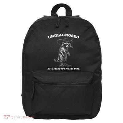 Undiagnosed But EveryoneS Pretty Sure Funny Cowboy Raccoon 16 in Basic Backpack