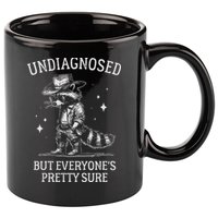 Undiagnosed But EveryoneS Pretty Sure Funny Cowboy Raccoon 11oz C Handle Ceramic Mug