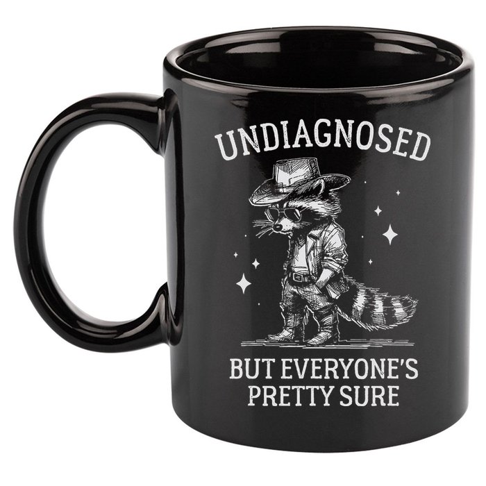 Undiagnosed But EveryoneS Pretty Sure Funny Cowboy Raccoon 11oz C Handle Ceramic Mug