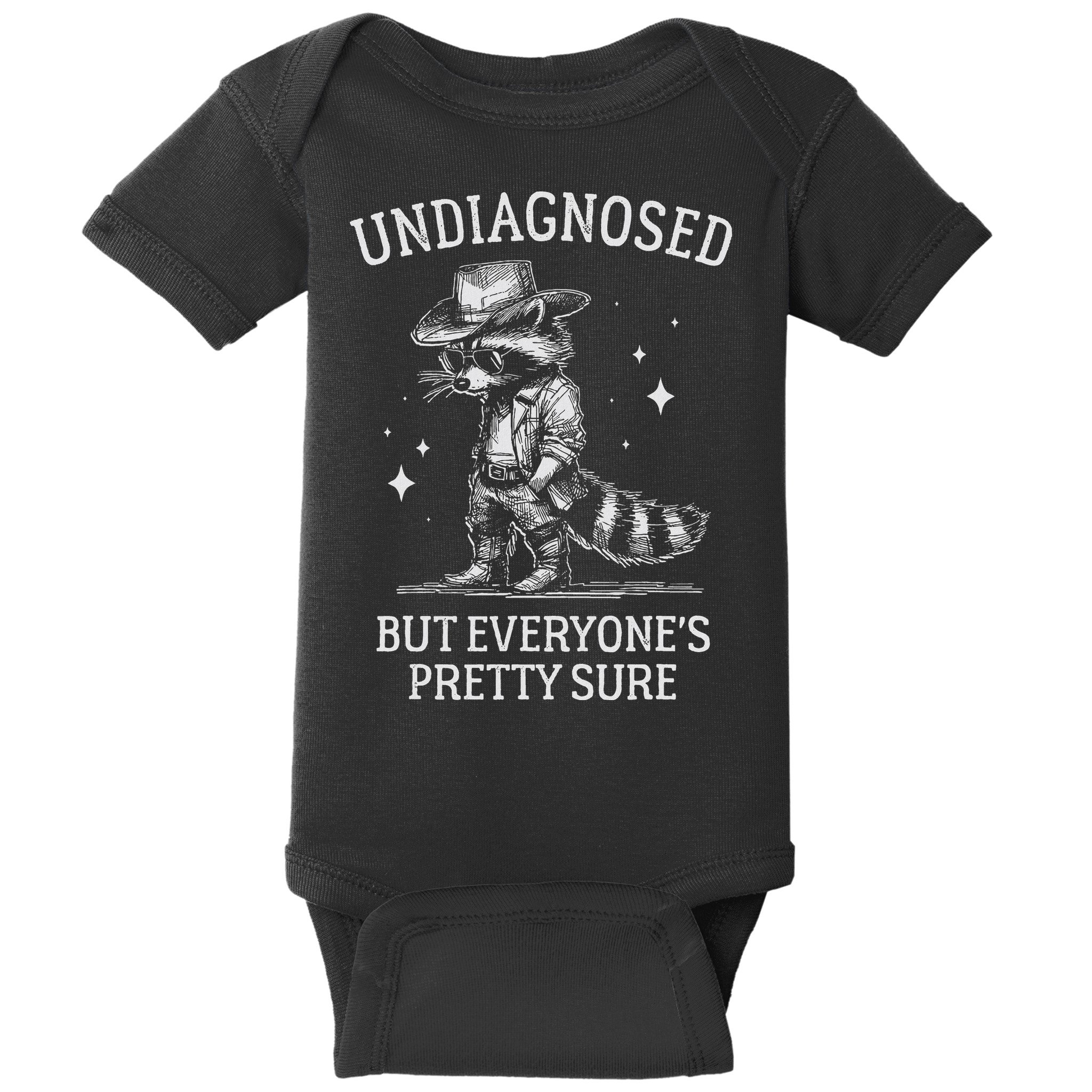 Undiagnosed But EveryoneS Pretty Sure Funny Cowboy Raccoon Baby Bodysuit