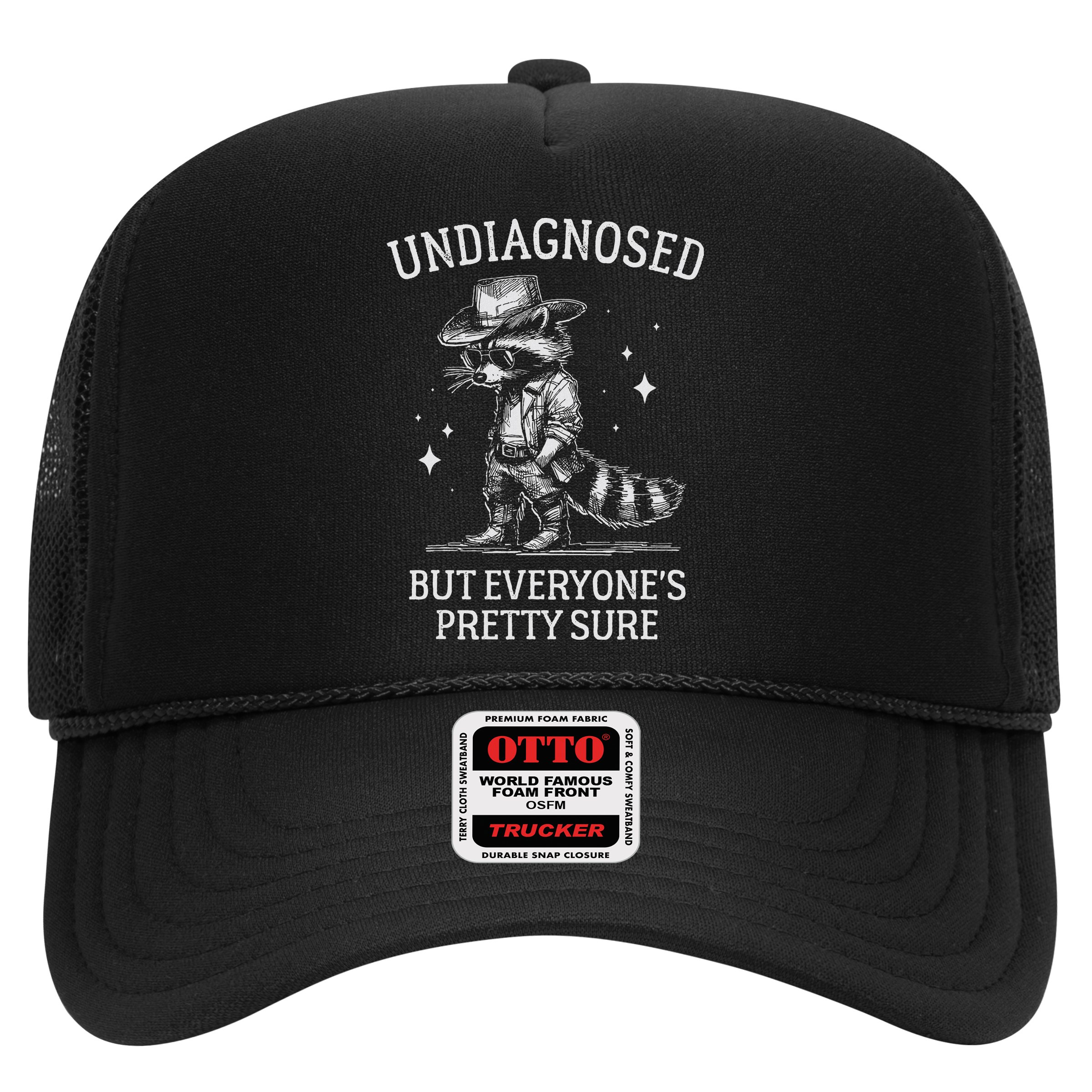Undiagnosed But EveryoneS Pretty Sure Funny Cowboy Raccoon Hat