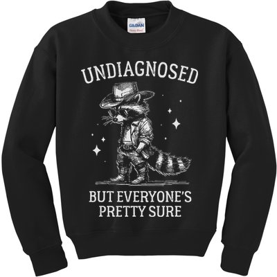 Undiagnosed But EveryoneS Pretty Sure Funny Cowboy Raccoon Kids Sweatshirt