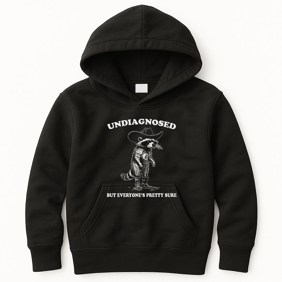 Undiagnosed But EveryoneS Pretty Sure Funny Cowboy Raccoon Kids Hoodie