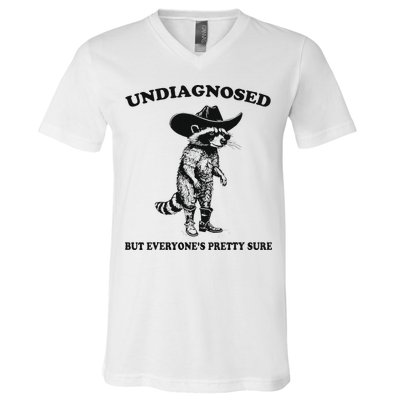 Undiagnosed But EveryoneS Pretty Sure Funny Cowboy Raccoon V-Neck T-Shirt