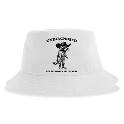 Undiagnosed But EveryoneS Pretty Sure Funny Cowboy Raccoon Sustainable Bucket Hat
