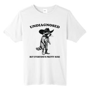 Undiagnosed But EveryoneS Pretty Sure Funny Cowboy Raccoon Tall Fusion ChromaSoft Performance T-Shirt