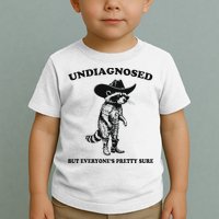 Undiagnosed But EveryoneS Pretty Sure Funny Cowboy Raccoon Toddler T-Shirt