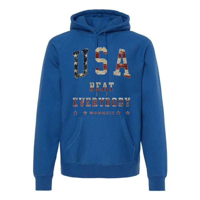 Usa Beat Everybody American Flag Great Gift Premium Hoodie