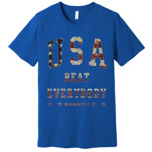 Usa Beat Everybody American Flag Great Gift Premium T-Shirt