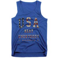 Usa Beat Everybody American Flag Great Gift Tank Top