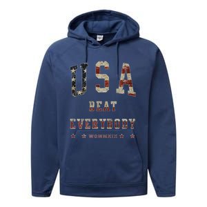 Usa Beat Everybody American Flag Great Gift Performance Fleece Hoodie