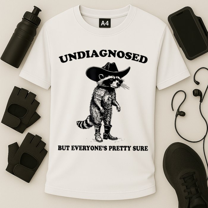 Undiagnosed But EveryoneS Pretty Sure Funny Cowboy Raccoon Cooling Performance Crew T-Shirt