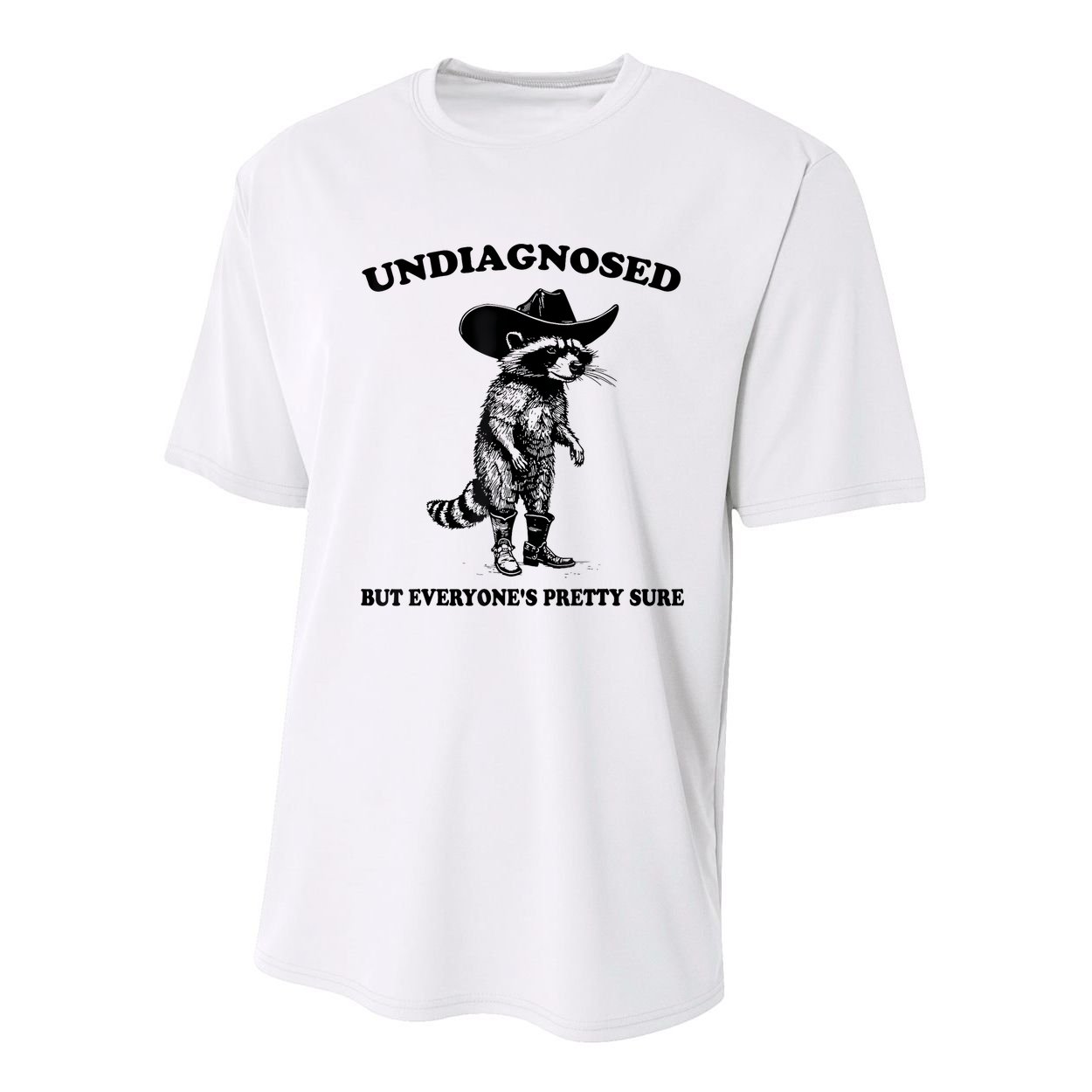 Undiagnosed But EveryoneS Pretty Sure Funny Cowboy Raccoon Youth Performance Sprint T-Shirt