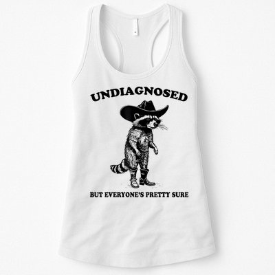Undiagnosed But EveryoneS Pretty Sure Funny Cowboy Raccoon Womens Tank Top