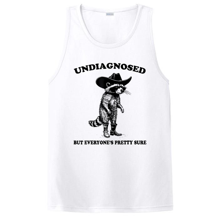 Undiagnosed But EveryoneS Pretty Sure Funny Cowboy Raccoon PosiCharge Competitor Tank