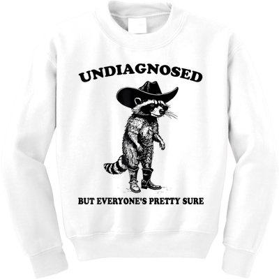 Undiagnosed But EveryoneS Pretty Sure Funny Cowboy Raccoon Kids Sweatshirt