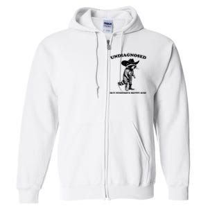 Undiagnosed But EveryoneS Pretty Sure Funny Cowboy Raccoon Full Zip Hoodie