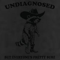 Undiagnosed But EveryoneS Pretty Sure Funny Cowboy Raccoon Gift 7 Panel Mesh Trucker Snapback Hat
