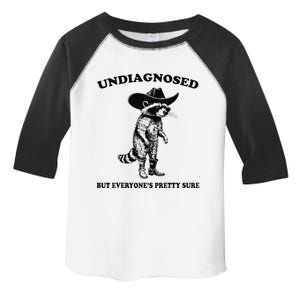 Undiagnosed But EveryoneS Pretty Sure Funny Cowboy Raccoon Gift Toddler Fine Jersey T-Shirt