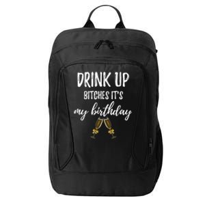 Up Bitches Forty 40th Birthday Joke Gag Sayings Gift City Backpack