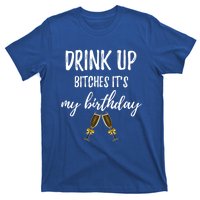 Up Bitches Forty 40th Birthday Joke Gag Sayings Gift T-Shirt