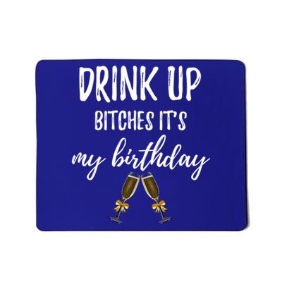 Up Bitches Forty 40th Birthday Joke Gag Sayings Gift Mousepad