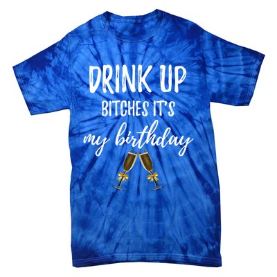 Up Bitches Forty 40th Birthday Joke Gag Sayings Gift Tie-Dye T-Shirt