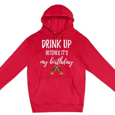 Up Bitches Forty 40th Birthday Joke Gag Sayings Gift Premium Pullover Hoodie