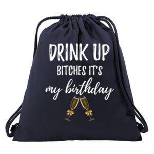 Up Bitches Forty 40th Birthday Joke Gag Sayings Gift Drawstring Bag