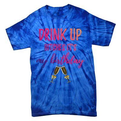 Up Bitches Forty 40th Birthday Joke Gag Sayings Gift Tie-Dye T-Shirt