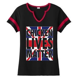 Uk British Flag England Chicken Lives Matter Ladies Halftime Notch Neck Tee